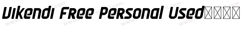 Vikendi Free Personal Used字体转换